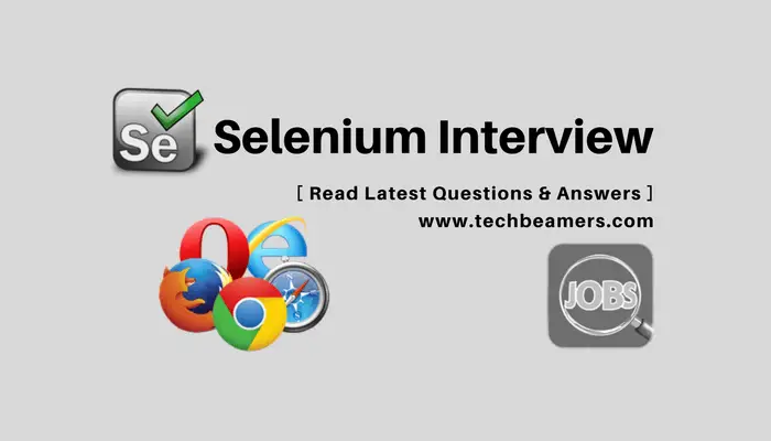 Selenium Interview Questions & Answers - Web Automation