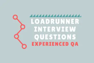 LoadRunner Interview Questions with Answers for Experienced QA