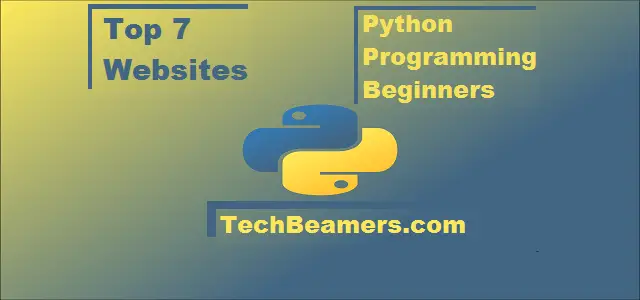 Top 7 websites for Python Programming Beginners