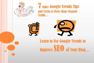 Google trends tips and tricks for your blog.