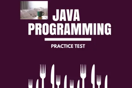 Java Programming Practice Test.
