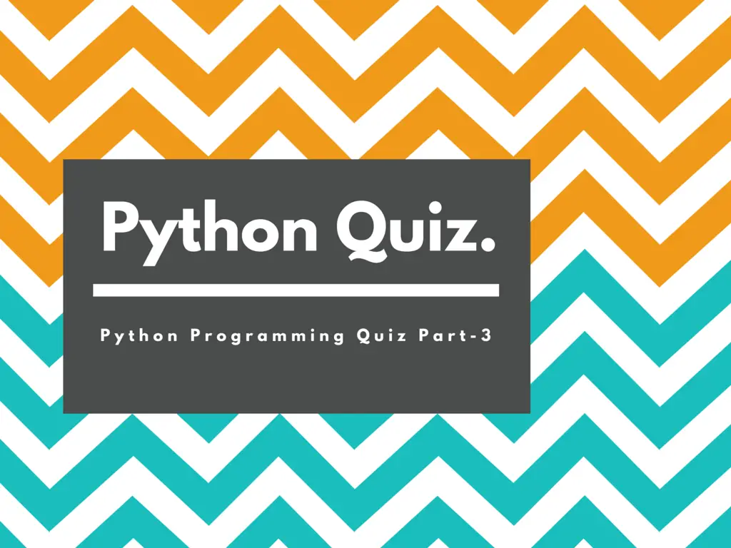 python-quiz-for-beginners-with-20-questions-part-2