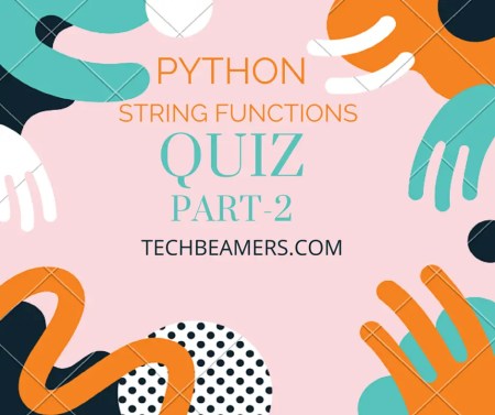 Solve Quiz - Python String Functions