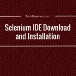 Selenium IDE Download and Installation