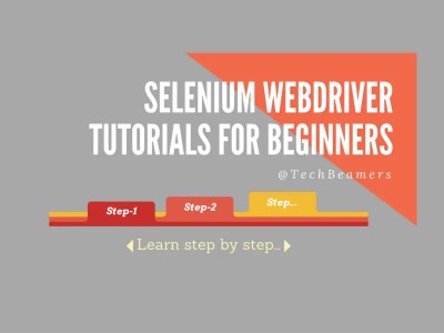 Selenium Webdriver Tutorial - Step By Step Lessons