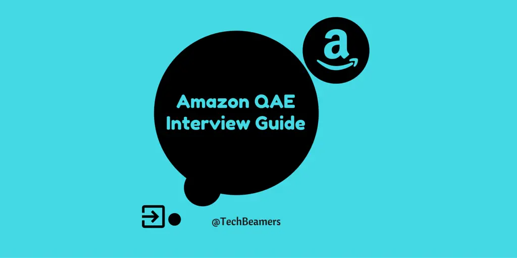How to Prepare for Amazon Quality Assurance Engineer Interview?