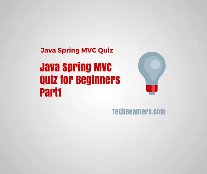 Java Spring MVC Quiz for Beginners-Part1