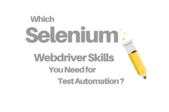 Selenium Webdriver Skills for Test Automation Developers