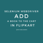 Selenium Webdriver - Add a book to the cart in Flipkart