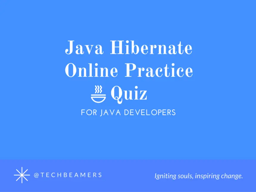 Java Hibernate Online Practice Quiz for Java Developers