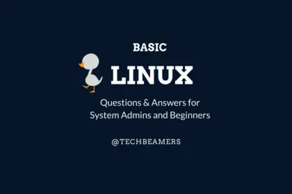 Linux Basic Questions And Answers for Beginners