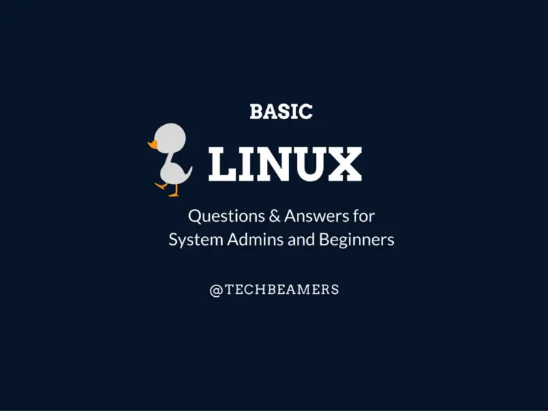 30 Linux Basic Questions And Answers - TechBeamers