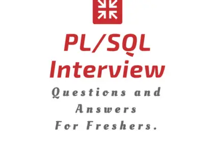 PL SQL Interview Questions and Answers for Freshers