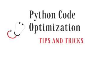 Python code optimization tips and tricks to write better programs.