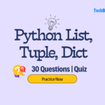 Python programming questions on list, tuple, and dictionary