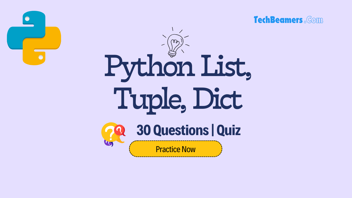 Python programming questions on list, tuple, and dictionary