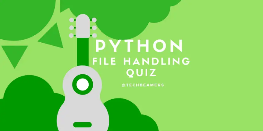 Python File Handling Quiz Part-1 for Beginners