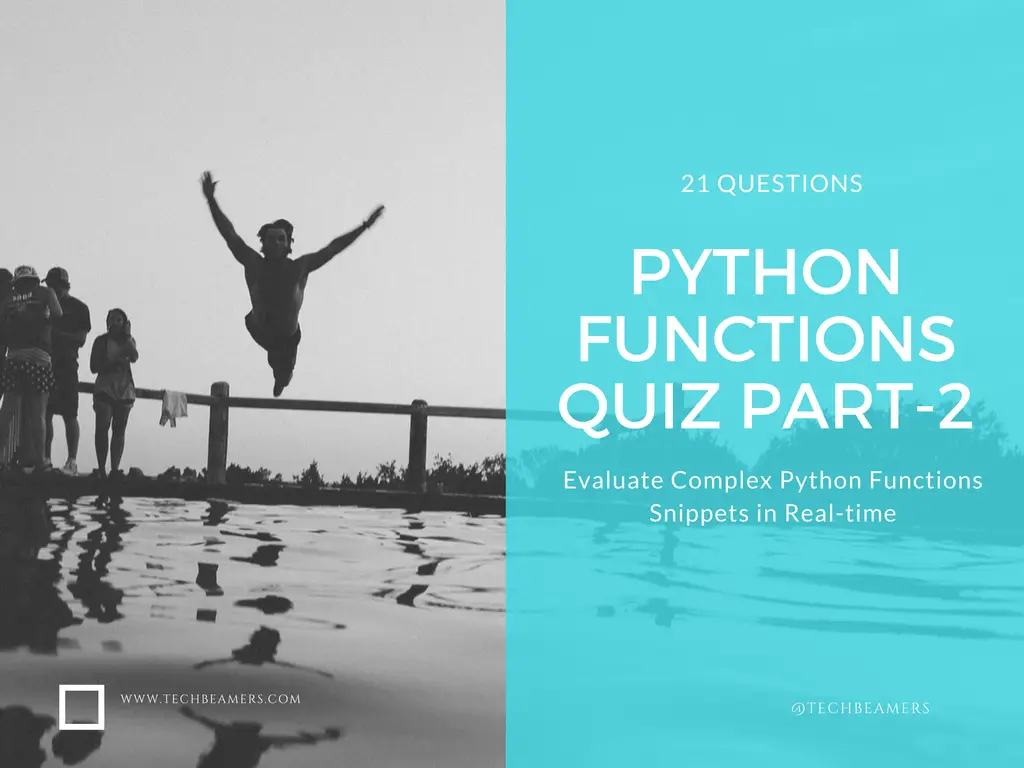 python-functions-quiz-part-2-for-senior-programmers