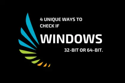 4 Unique Ways to Check if Windows is 32-bit or 64-bit