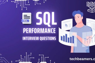 SQL Interview Questions Related to Database Performance