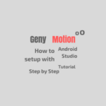 How to set up Genymotion with Android Studio