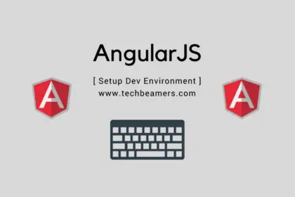 Setup AngularJS Development Environment