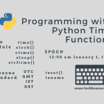 Get Started with Python Time Module & Functions
