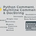 Python Comment, Multiline Comment, & DocString