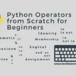 Python Operators Tutorial for Beginners to Learn