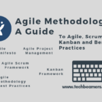 Agile Methodology - A Complete Guide