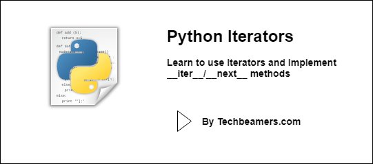 Python Iterator Tutorial Learn To Use With Examples