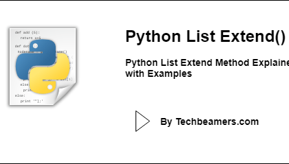 Python List Extend Method Explained with Examples