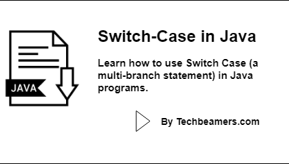 Java Switch Case with Examples