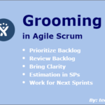 Grooming in Agile Scrum