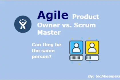 Product Owner vs Scrum Master Same Person or Not