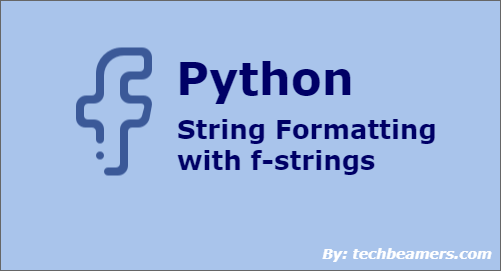 Python f-string for string formatting