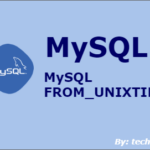 MySQL FROM_UNIXTIME() Function with Examples