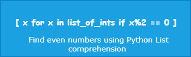 Find even numbers using list comprehension