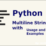 Python multiline string simplified with examples