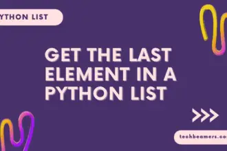 Get the last element of a list in Python