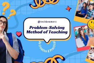 What is Problem-Solving Method of Teaching?