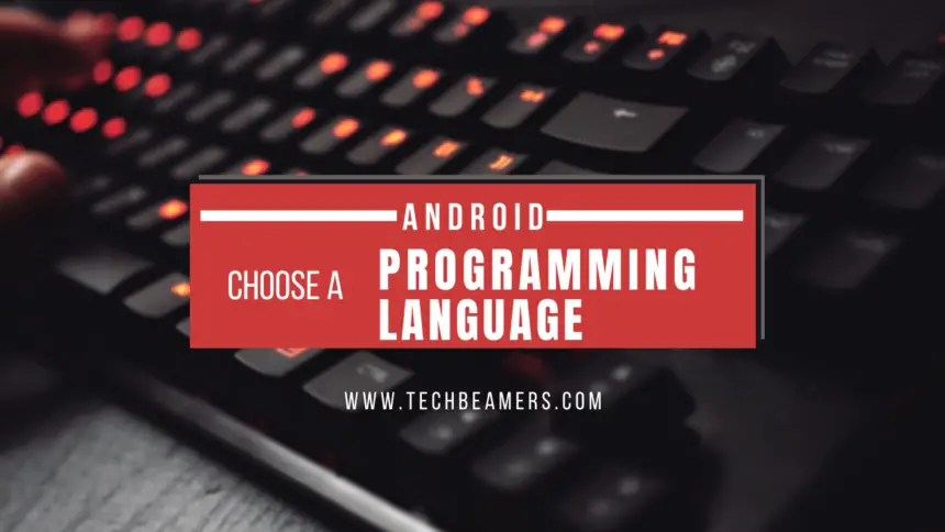 Programming Language for Android