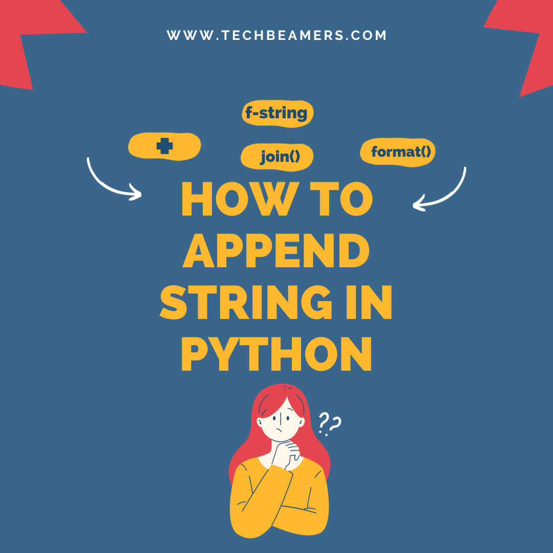 4 ways to append string in Python