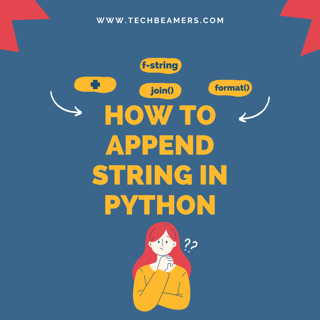 python-append-string-tutorial-techbeamers