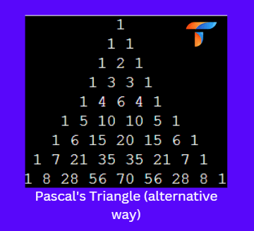 Pascal's Triangle (alternative way)