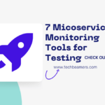 Micoservice Monitoring Tools for Testing and Debugging