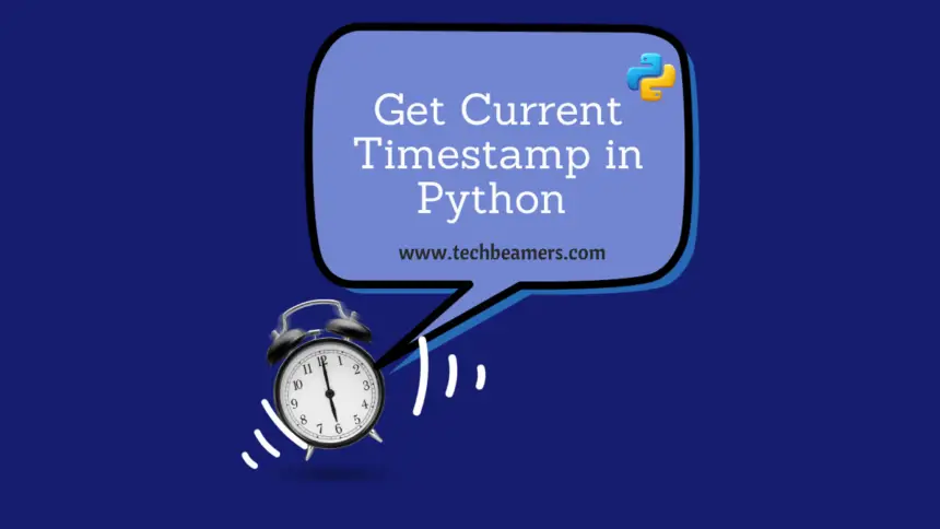 Get the Current Timestamp in Python