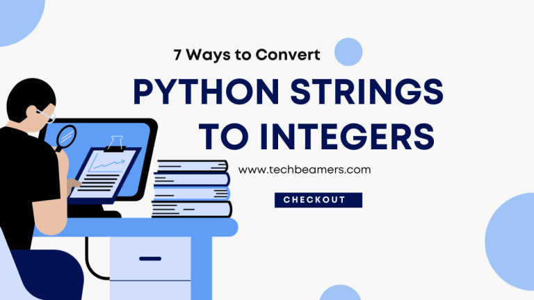 Python Convert a String to an Integer - TechBeamers