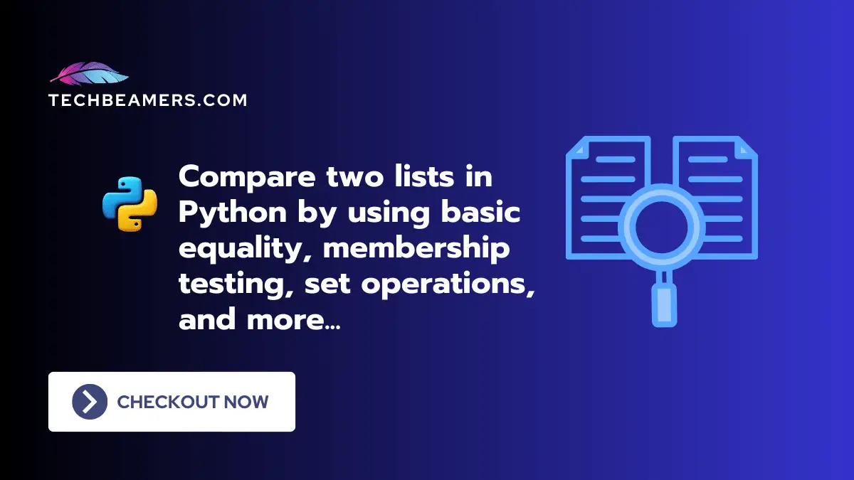 Simple Ways To Compare Two Lists In Python