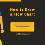 How to Draw a Flow Chart